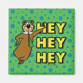 Yogi Bear Hey Hey Hey Magnet (Vorne)