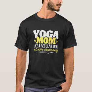 Yogi Mutter Yoga Mama Yoga T-Shirt