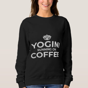 Yogini läuft auf Kaffee Sweatshirt