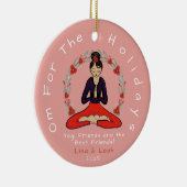 Yogis sind das beste Freunde-Ornament Keramik Ornament (Rechts)