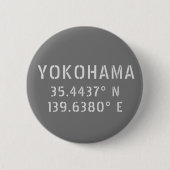 Yokohama Latitude & Longitude Button (Vorderseite)