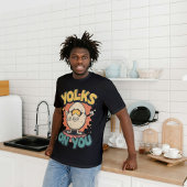 Yolks on You Funny Egg Pun Retro Design T-Shirt
