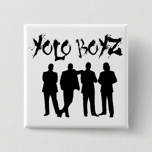 YOLO BOYZ BUTTON (Vorderseite)