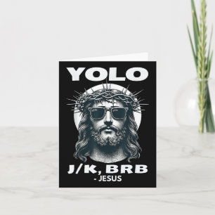 Yolo Jk Brb Jesus Cool Ostertag Karte