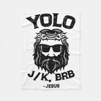 Yolo Jk Brb Jesus Funny Easter Day Ressurection Ch Fleecedecke