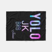 Yolo Jk Brb Jesus Funny Oaster Day Total Solar Ecl Fleecedecke (Vorderseite (Horizontal))