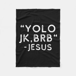 Yolo Jk Brb Jesus Funny Ostertag Bibel Vintag C Fleecedecke