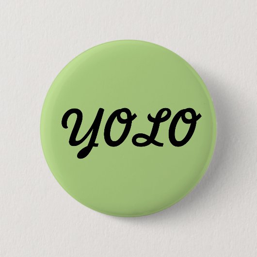 YOLO-Knopf Button (Vorderseite)