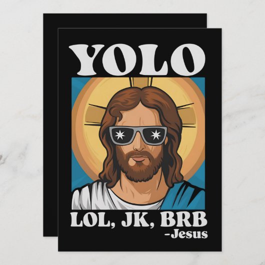 YOLO LOL JK BRB Jesus Funny Oaster Einladung (Vorne/Hinten)