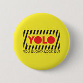 YOLO mit roter Vorsicht Button (Vorderseite)
