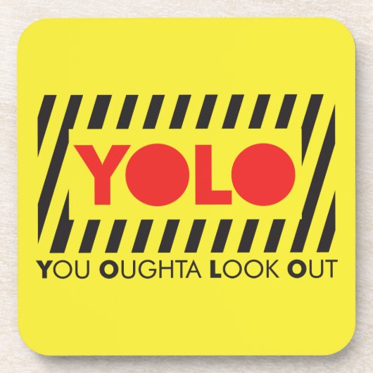 YOLO mit roter Vorsicht Untersetzer (Vorderseite)