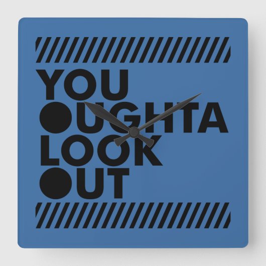 YOLO mit Vorsicht Quadratische Wanduhr (Vorderseite)