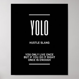 YOLO Motivierend Zitat Poster