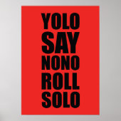 YOLO Roll Solo Poster (Vorne)