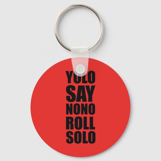 YOLO Roll Solo Schlüsselanhänger (Vorderseite)