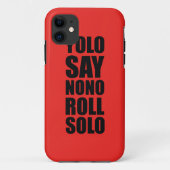 YOLO-Rollensolo Case-Mate iPhone Hülle (Rückseite)