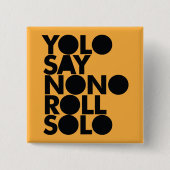 YOLO-Rollensolo gefüllt Button (Vorderseite)