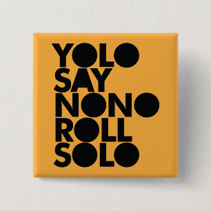 YOLO-Rollensolo gefüllt Button