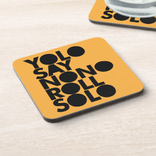 YOLO-Rollensolo gefüllt Getränkeuntersetzer