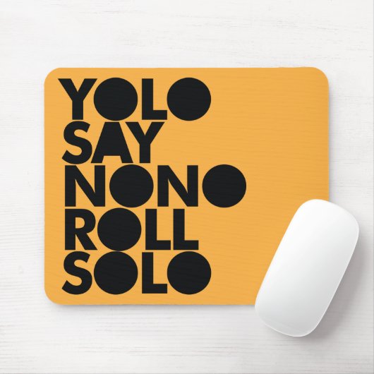 YOLO-Rollensolo gefüllt Mousepad (Mit Mouse)