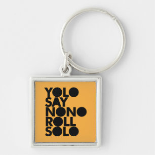 YOLO-Rollensolo gefüllt Schlüsselanhänger