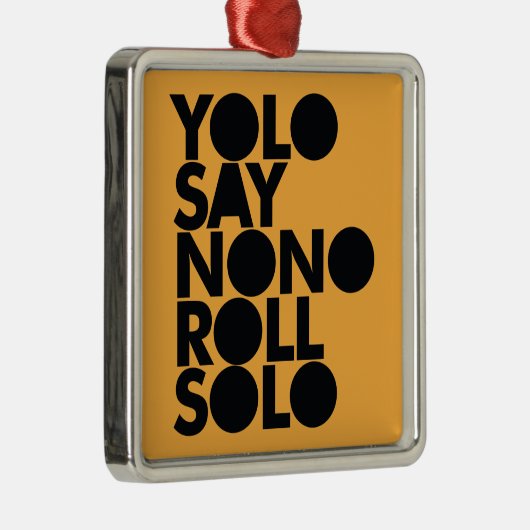 YOLO-Rollensolo gefüllt Silbernes Ornament (Rechts)