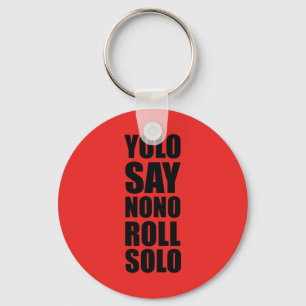 YOLO-Rollensolo Schlüsselanhänger