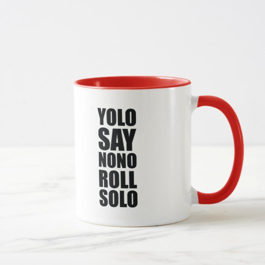 YOLO-Rollensolo Tasse (Rechts)