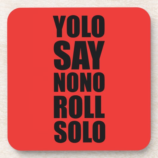 YOLO-Rollensolo Untersetzer (Vorderseite)