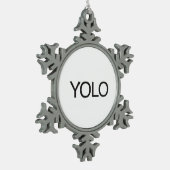 YOLO SCHNEEFLOCKEN Zinn-Ornament (Links)