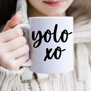 Yolo Sie leben nur einmal Kaffeetasse
