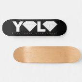 YOLO SKATEBOARD (Horizontal)