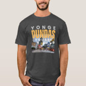 Yonge-Dundas Square Toronto Ikonische Sehenswürdig T-Shirt (Vorderseite)