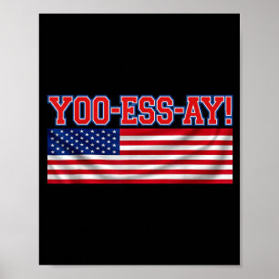 Yoo-ess-ay lustige phonetische USA-Sprechchore Var Poster