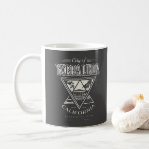 YORBA LINDA - ORANGE KALIFORNIEN KAFFEETASSE