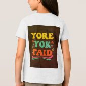 "YORE YOK TAID Slogan Men's T - Shirt" "Trendy Men Tri-Blend Shirt (Rückseite)