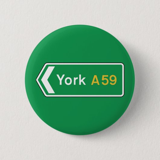 York, BRITISCHES Verkehrsschild Button (Vorderseite)