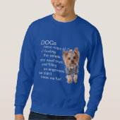 Yorkie Dog Quotes Sweatshirt (Vorderseite)