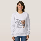 Yorkie Dog Quotes  Sweatshirt (Vorne ganz)