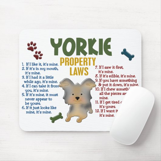 Yorkie Eigentums-Gesetze 4 Mousepad (Mit Mouse)