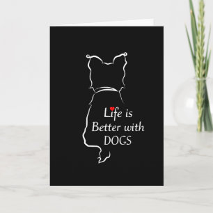 Yorkie Life ist besser mit Hunden Shirt Hunde Them Karte