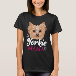 Yorkie Mama Mama Mother Niedlich Yorkshire Terrier T-Shirt