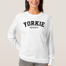 Yorkie Mama Niedlich Yorkshire Terrier Dog Uni
