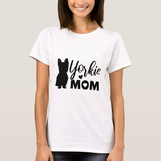 Yorkie Mama T-Shirt (Vorderseite)
