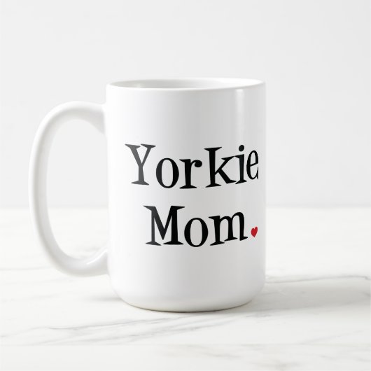 Yorkie Mama-Tasse Kaffeetasse (Links)