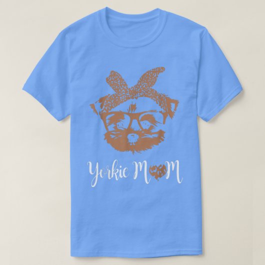 Yorkie Mama Yorkshire Leopard Dog Lovers Mütter Da T-Shirt (Design vorne)