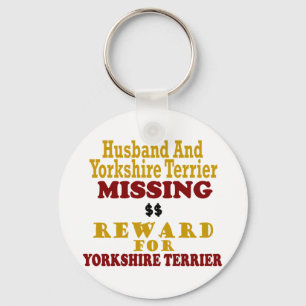 Yorkie u. Ehemann-vermisste Belohnung für Yorkie Schlüsselanhänger