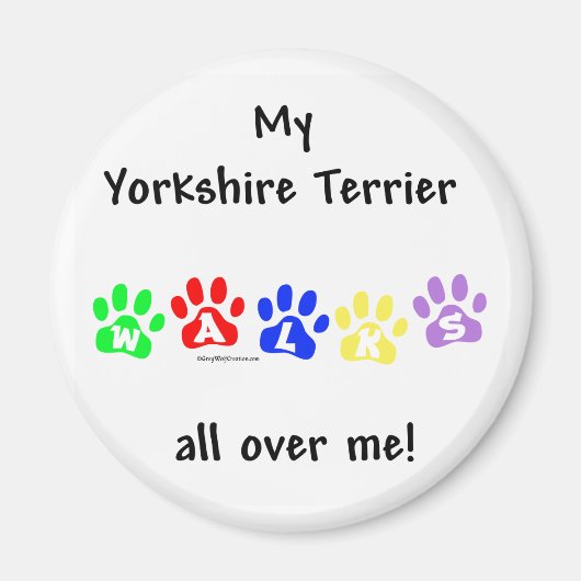 Yorkie Walks überall - Magnet (Vorne)