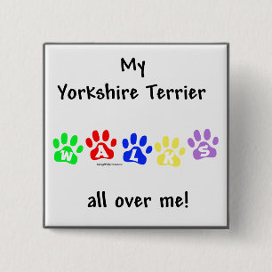 Yorkie Walks überall - Schlüsselanhänger Button