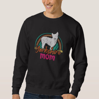Yorkshire-Mama Yorkshire-Hund Sweatshirt